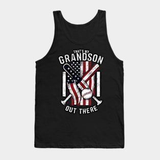 That's My Grandson Out There Baseball and Softball Grandma Gift Tank Top